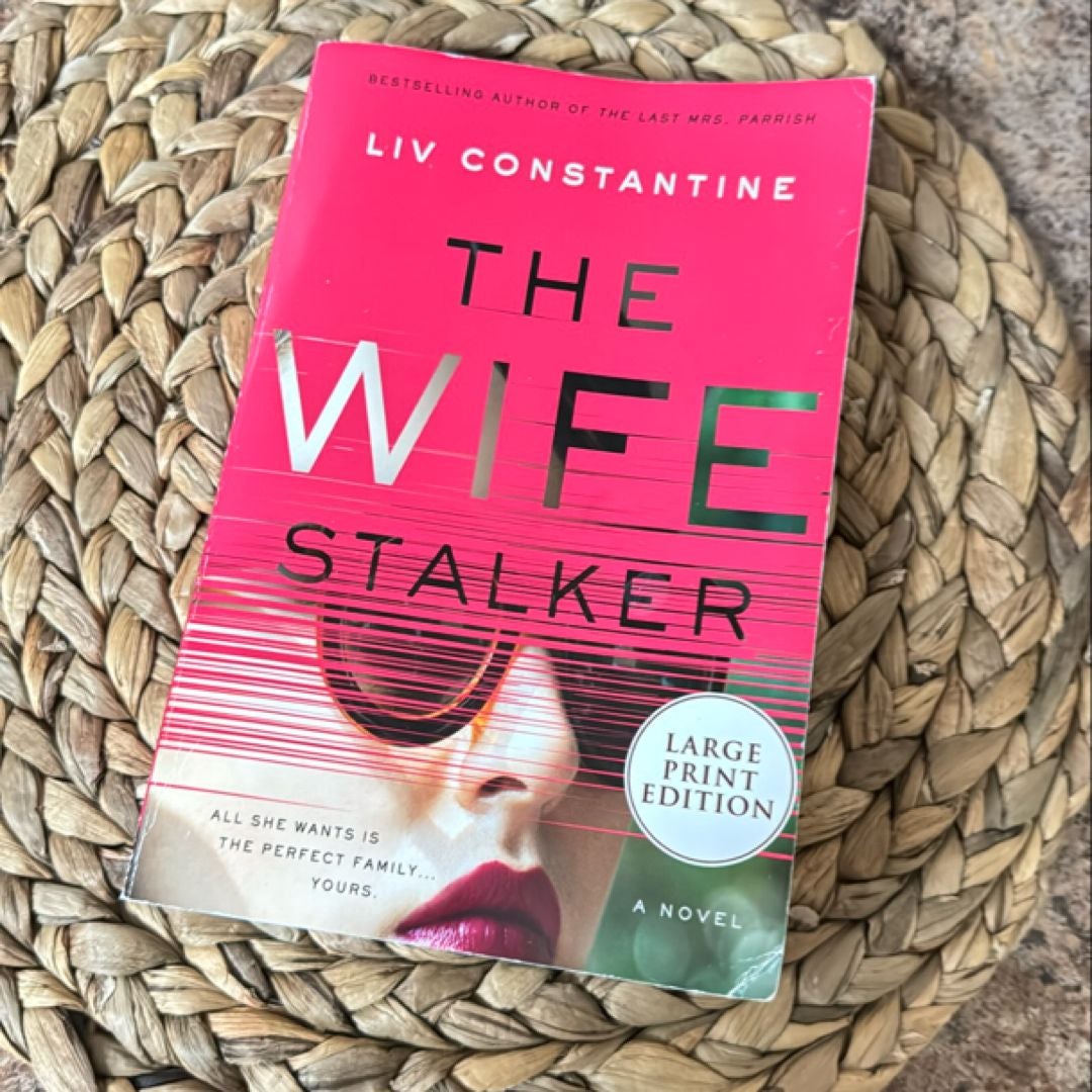 The Wife Stalker