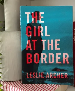 The Girl at the Border