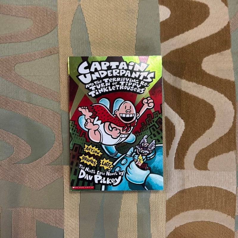 Captain Underpants and the Terrifying Return of Tippy Tinkletrousers