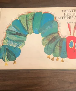 The Very Hungry Catepillar 