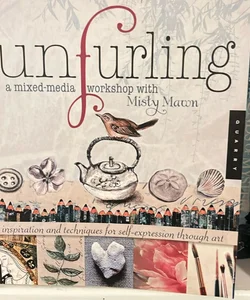 🎨 50% off now - Unfurling, a Mixed-Media Workshop with Misty Mawn