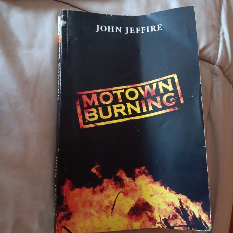 Motown Burning