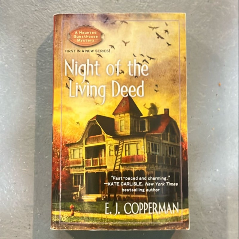 Night of the Living Deed