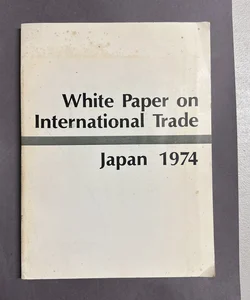 White Paper on International Trade 
