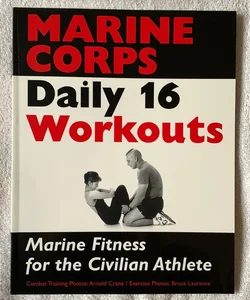 Marine Corps Daily 16 Workouts 