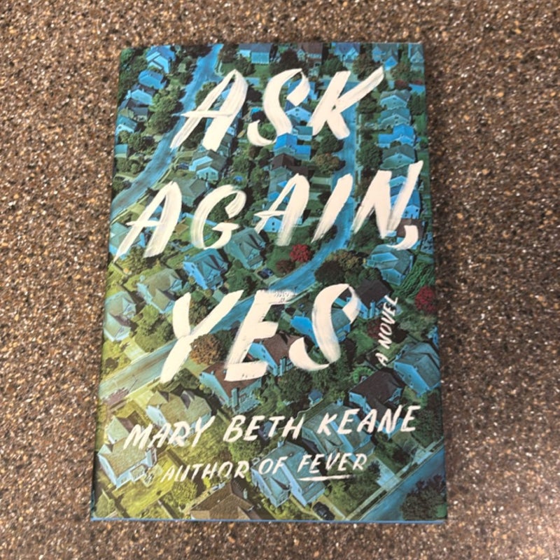 Ask Again, Yes