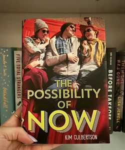 The Possibility of Now