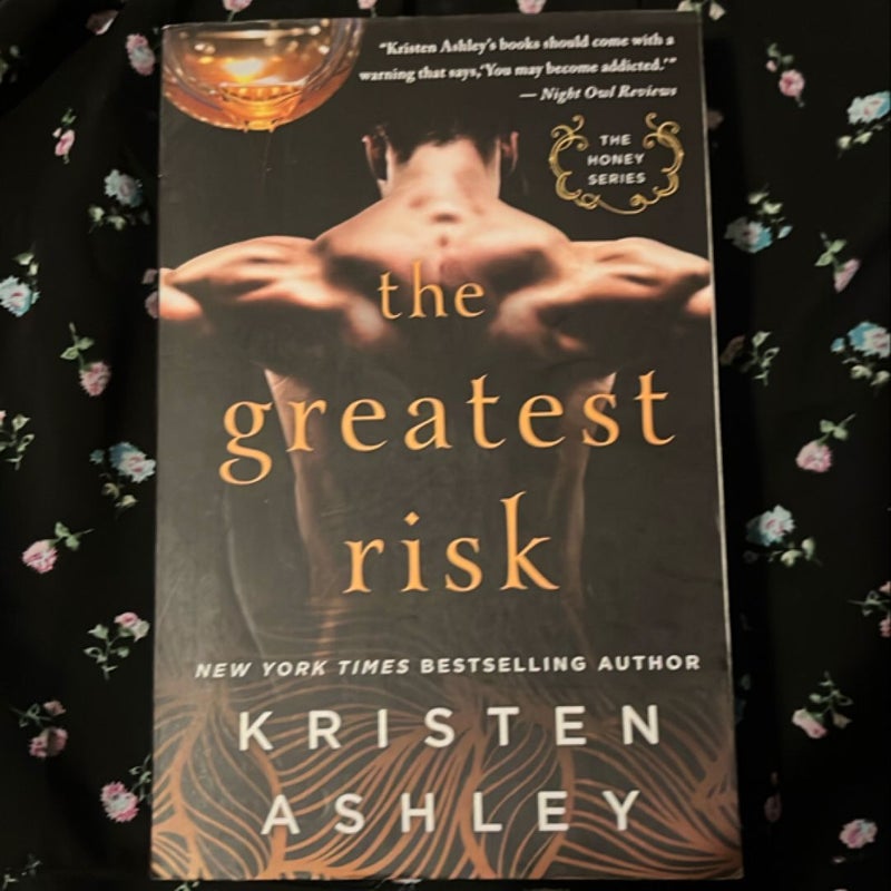 The Greatest Risk