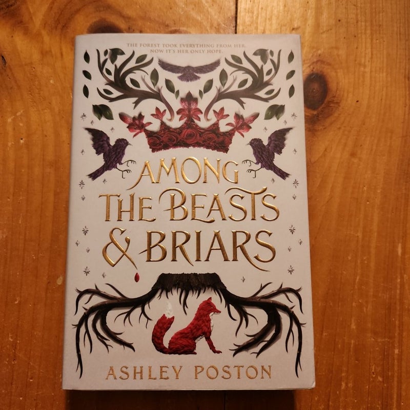 Among the Beasts and Briars