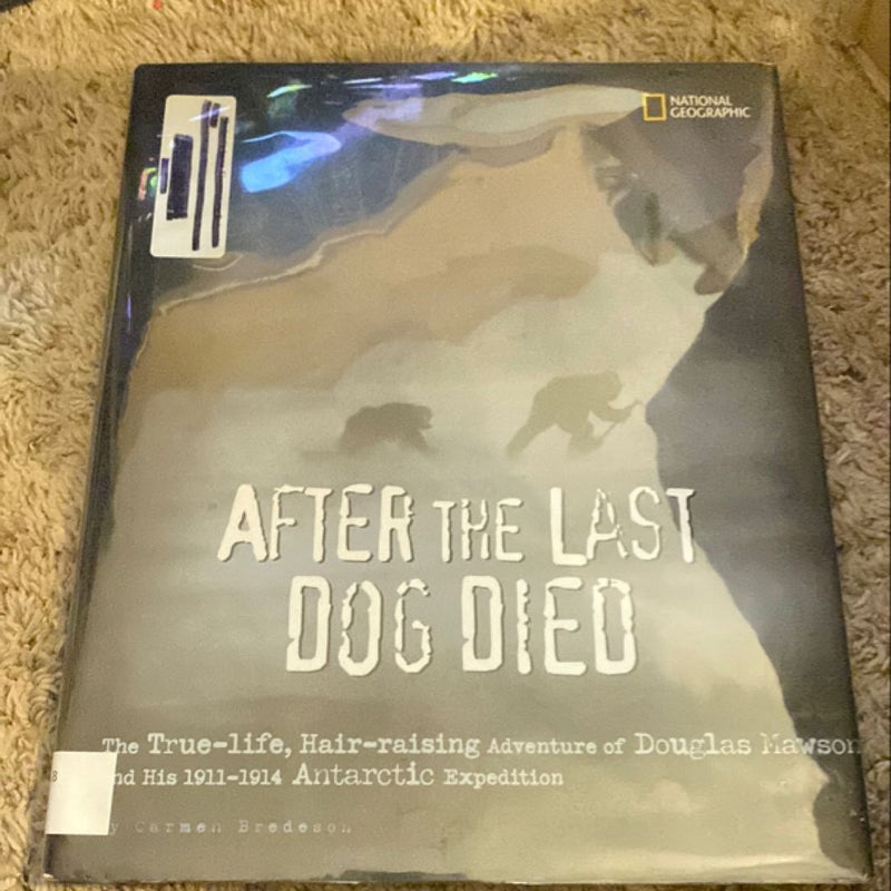 After the Last Dog Died