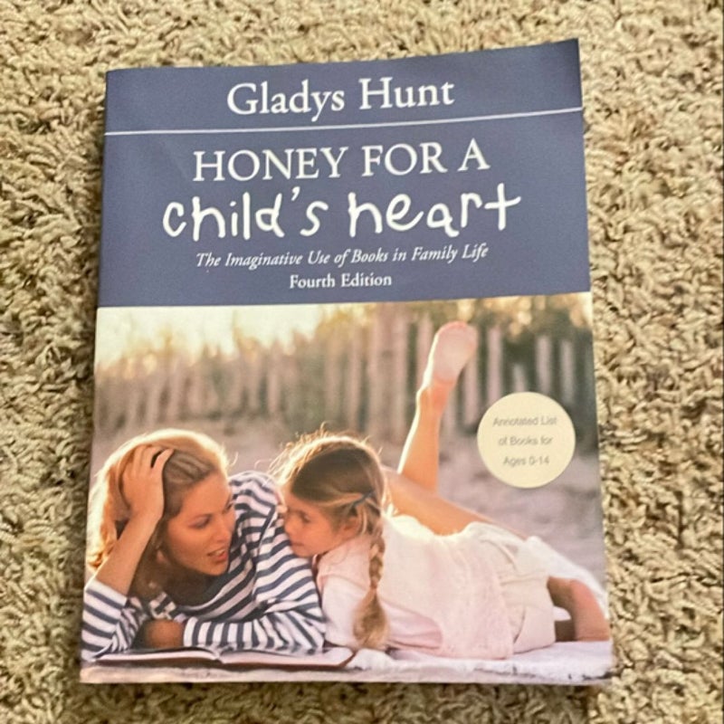 Honey for a Child's Heart