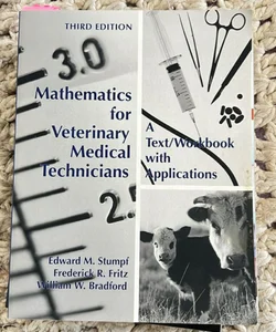 Math for Veterinary Medixal Technicians 