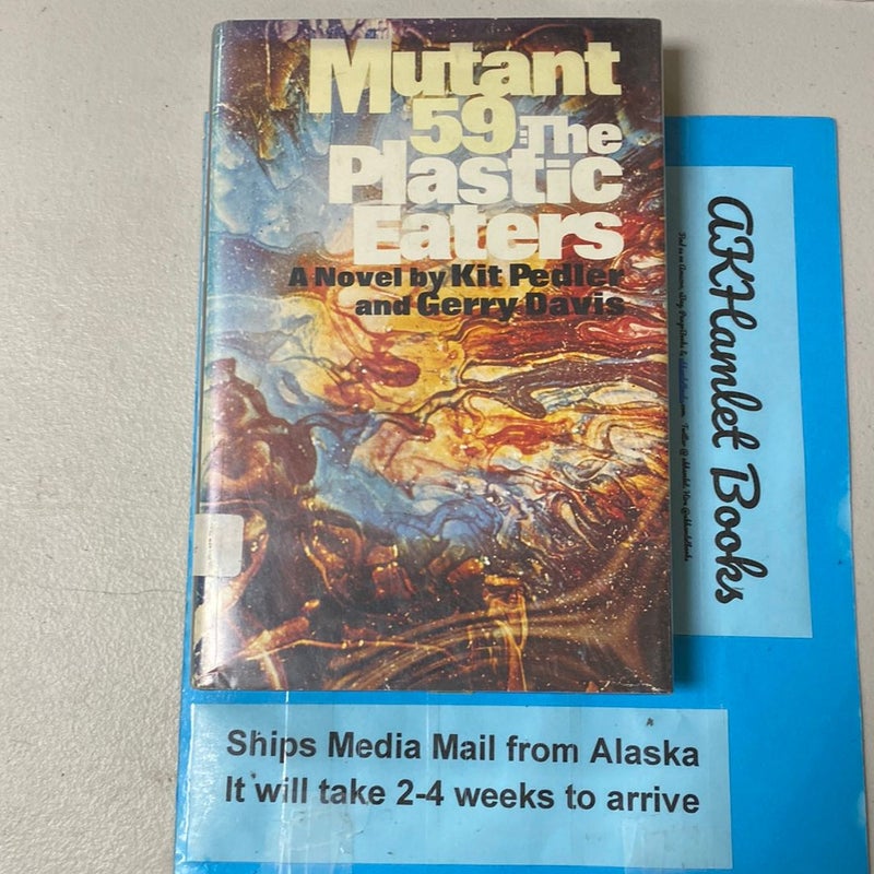 Mutant 59: The  Plastic Eaters 