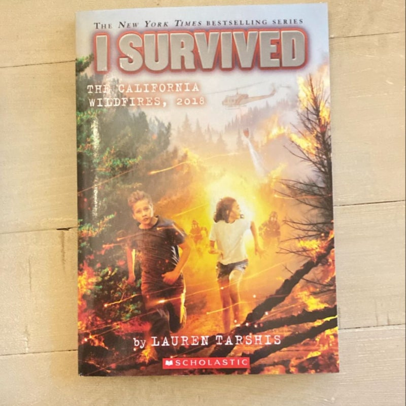 I Survived the California Wildfires, 2018 (I Survived #20)