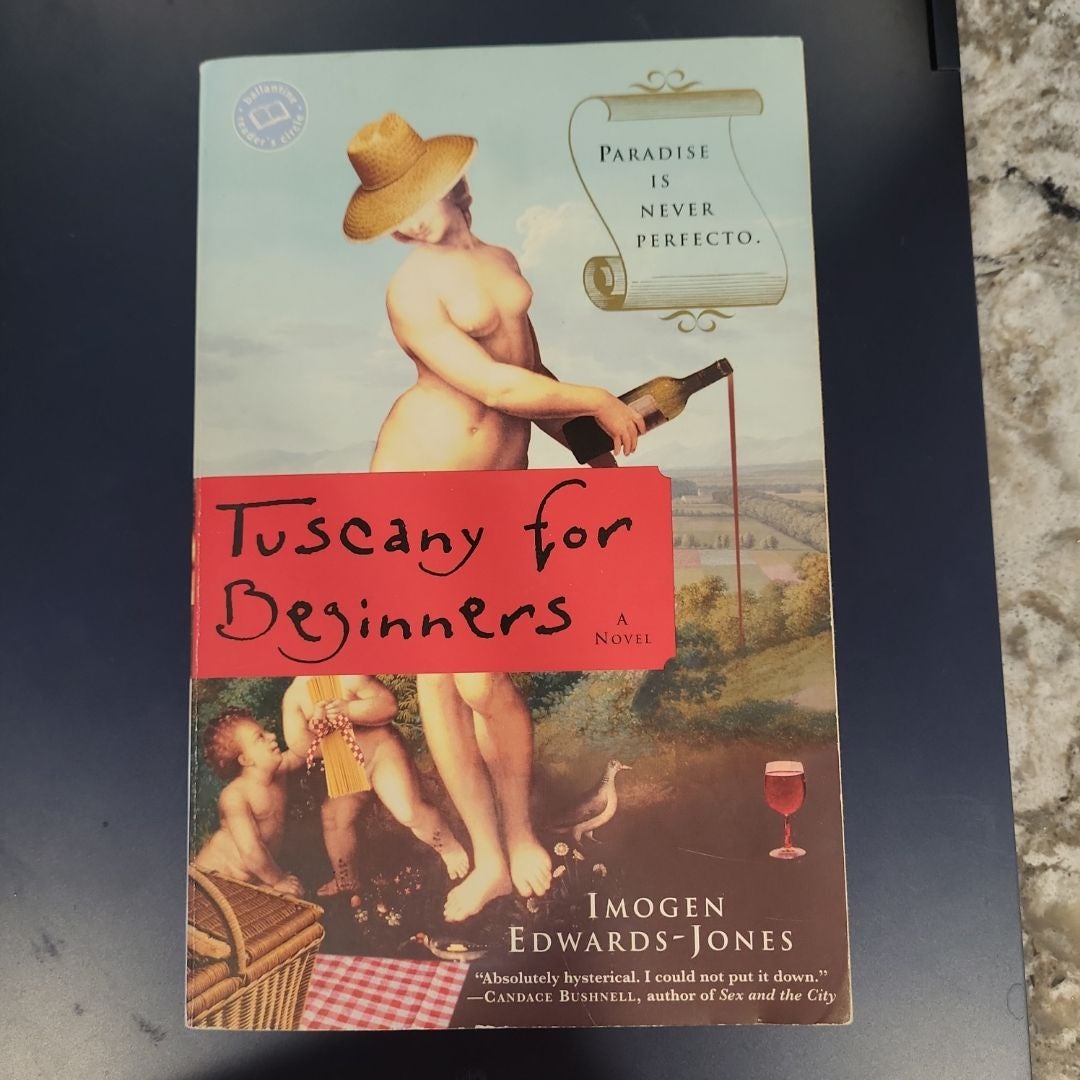 Tuscany for Beginners