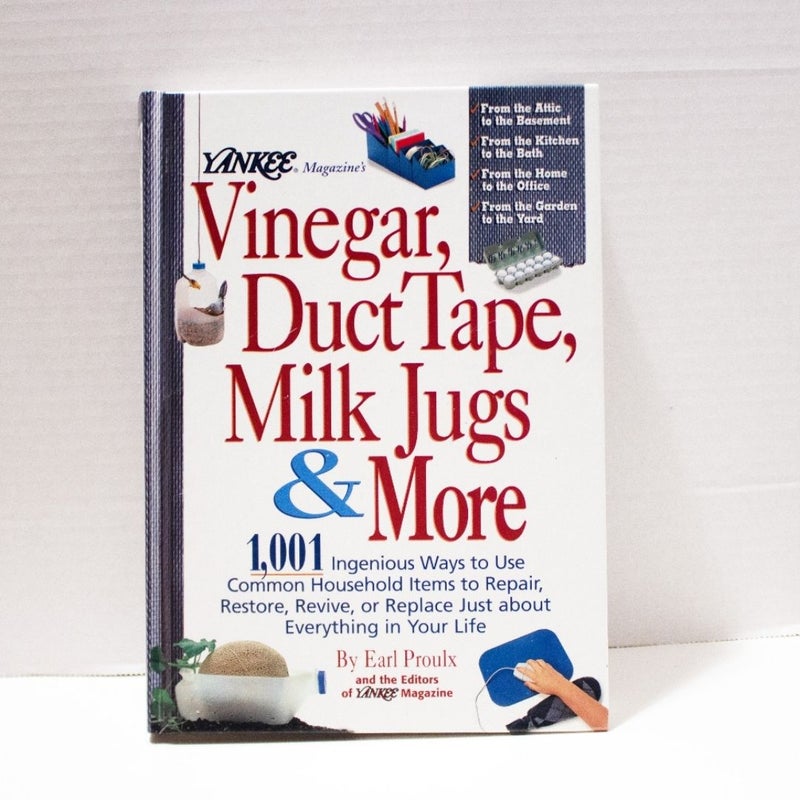 Yankee Magazine's Vinegar, Duct Tape, Milk Jugs and More