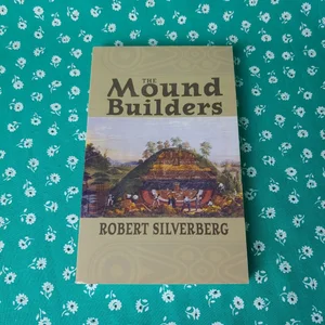 The Mound Builders