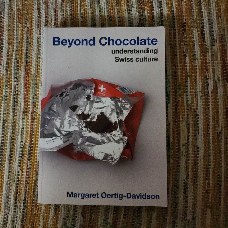 Beyond Chocolate