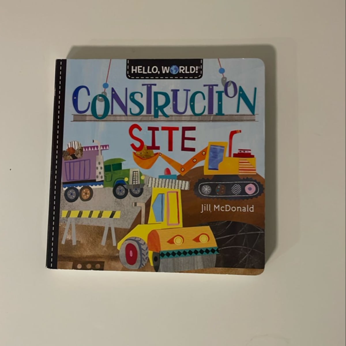 Hello, World! Construction Site by Jill McDonald