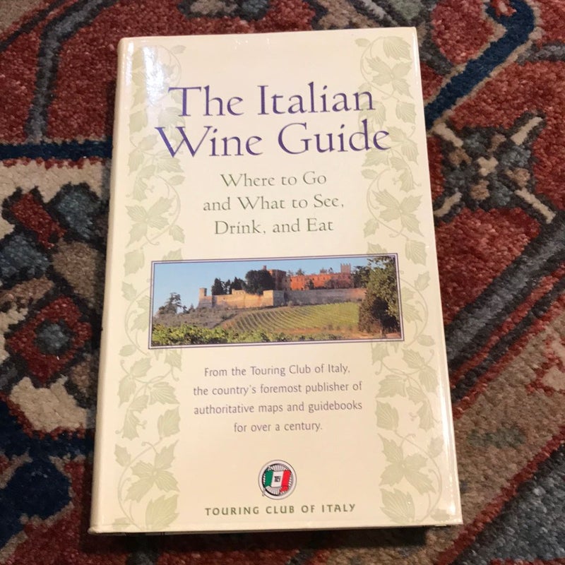 First edition *The Italian Wine Guide