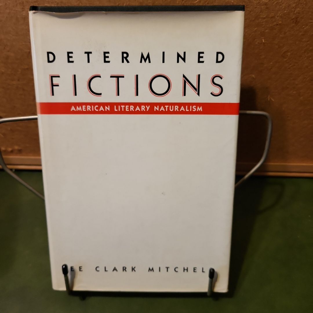 Determined Fictions