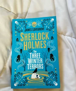 Sherlock Holmes and the Three Winter Terrors