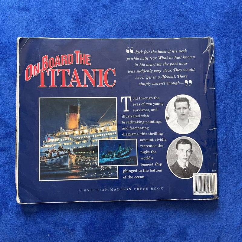 I Was There: on Board the Titanic