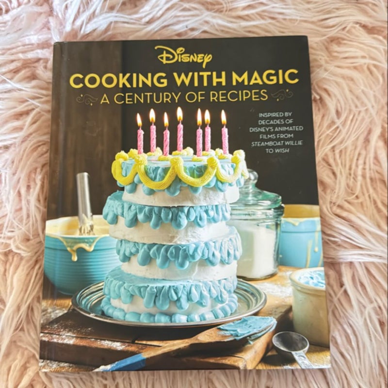 Disney: Cooking with Magic: a Century of Recipes