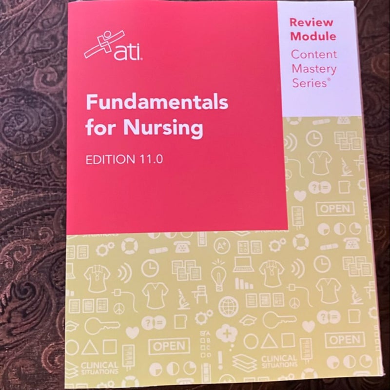 Fundamentals for Nursing Edition 11.0