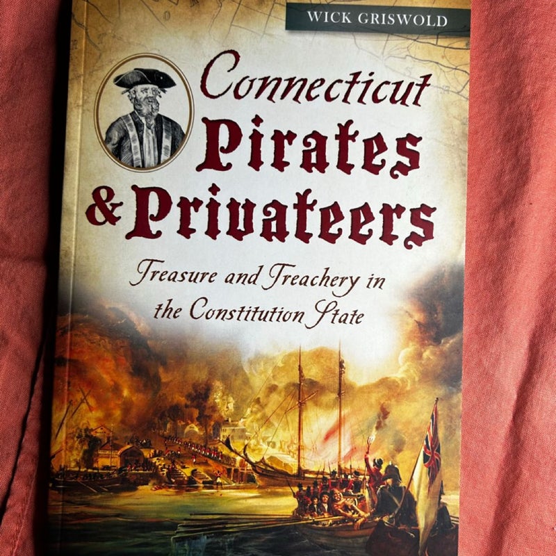 Connecticut Pirates and Privateers