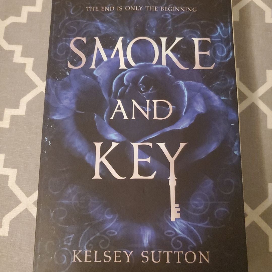 Smoke and Key