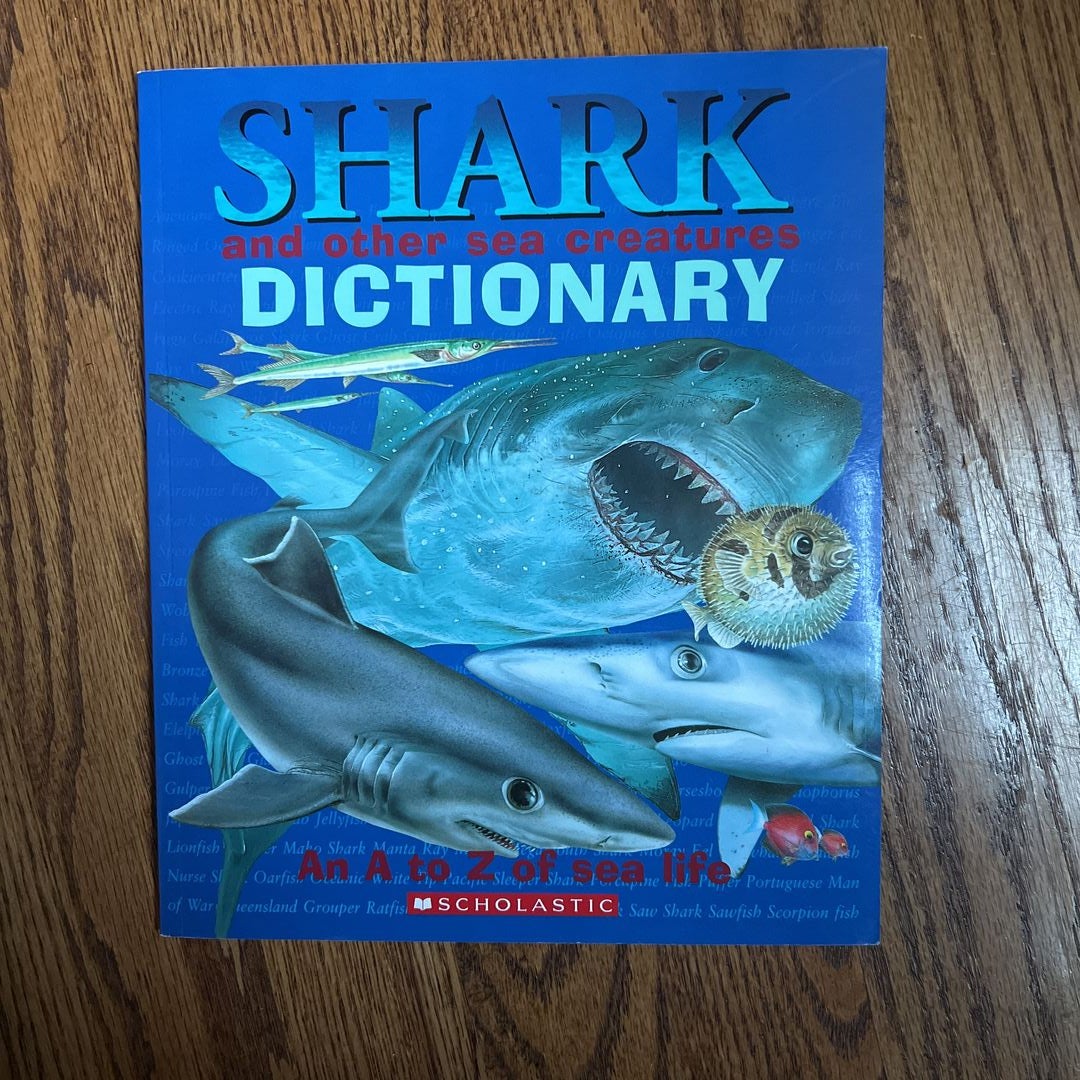 Shark and Other Sea Creatures Dictionary