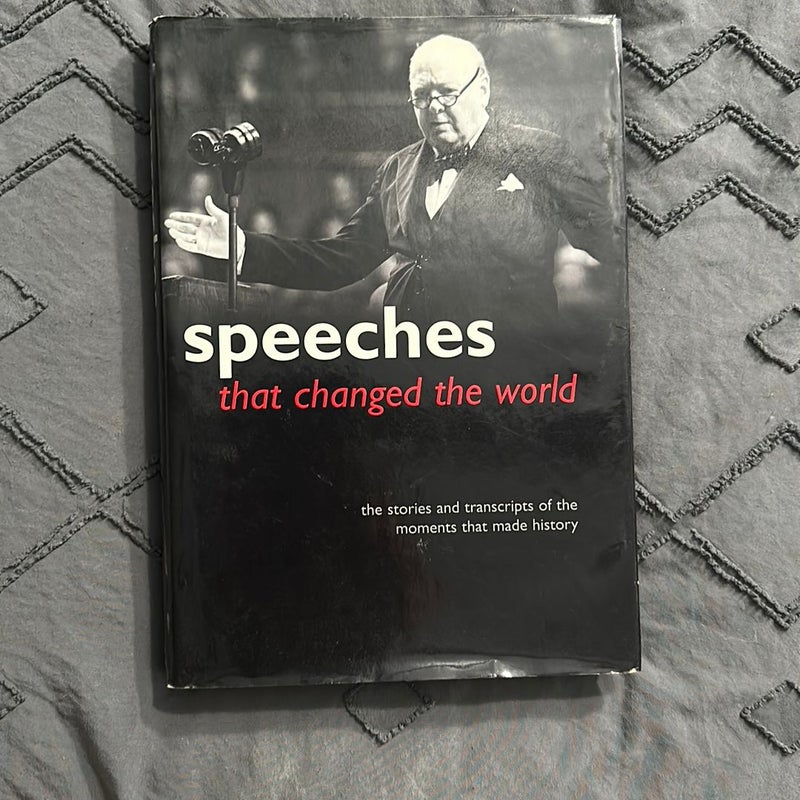 Speeches That Changed the World