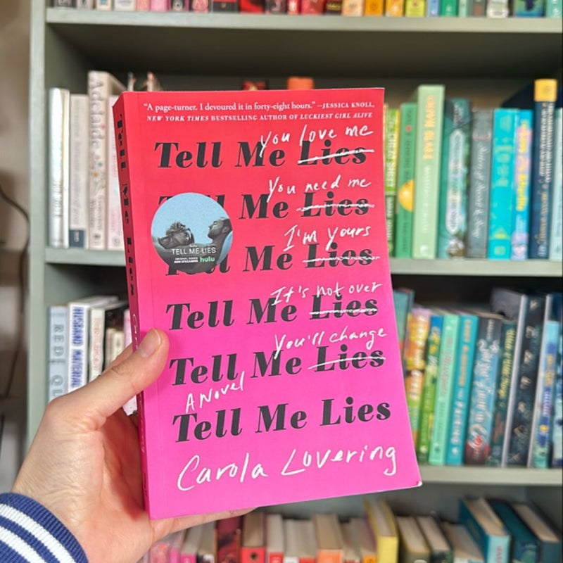 Tell Me Lies