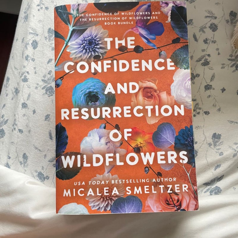 The Confidence and Resurrection of Wildflowers