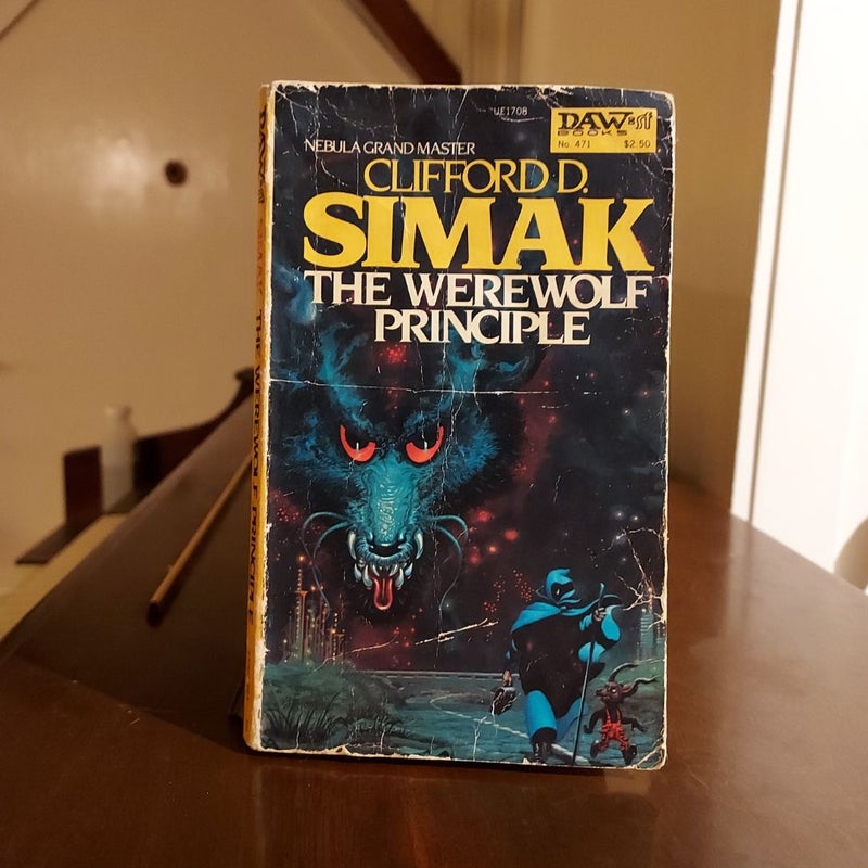 The Werewolf Principle