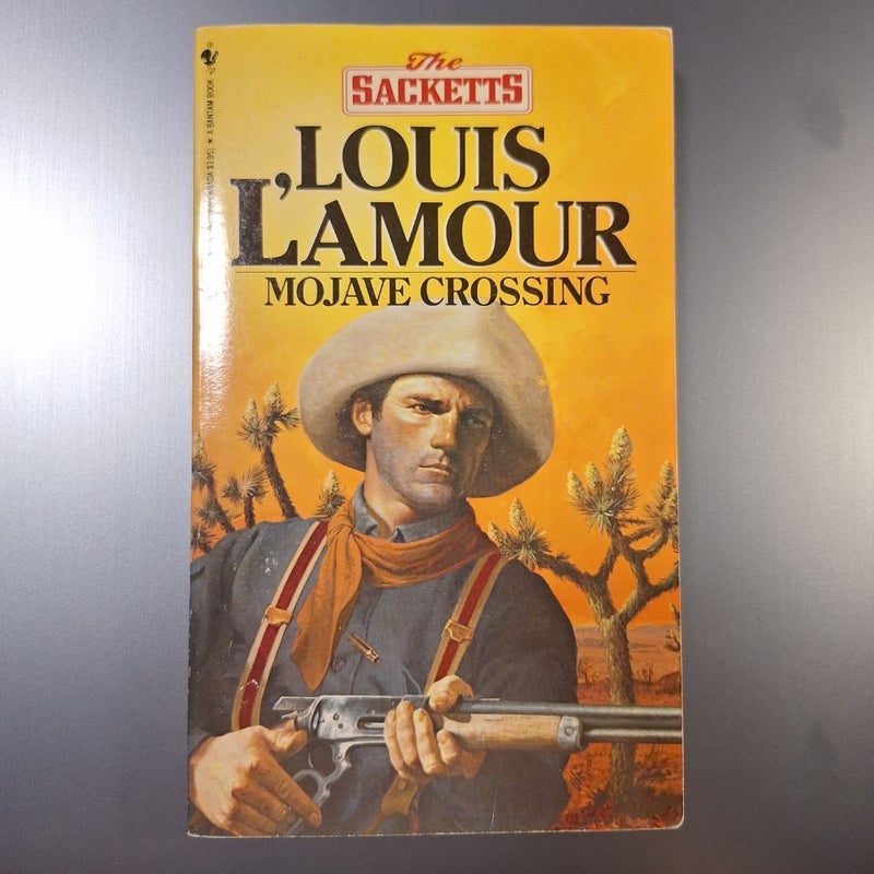 Mojave Crossing: the Sacketts