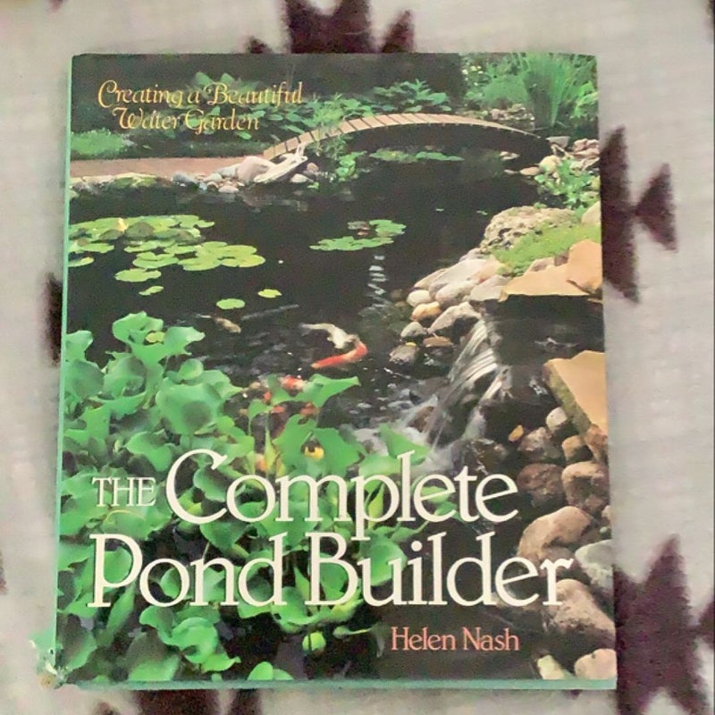 The Complete Pond Builder