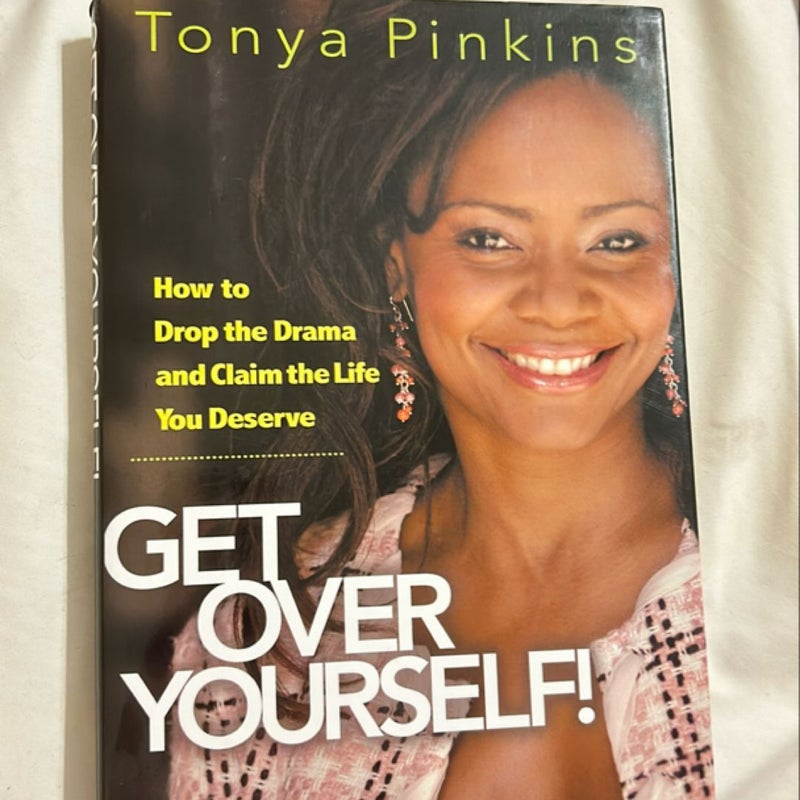 Get Over Yourself