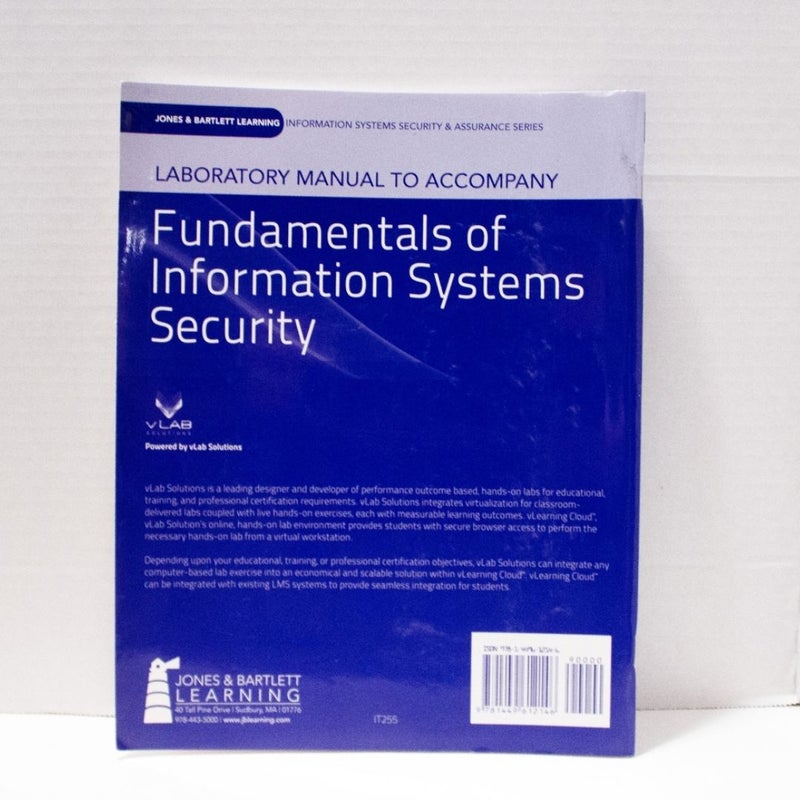 Laboratory Manual to Accompany Fundamentals of Information Systems Security