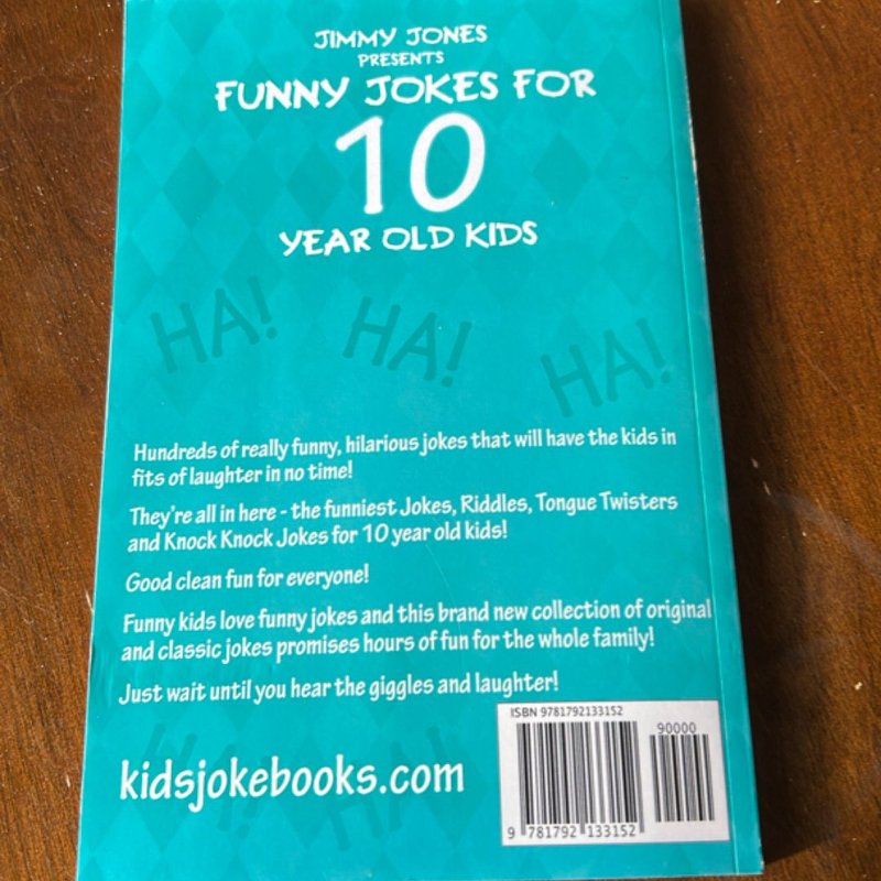 Funny Jokes for 10 Year Old Kids by Jimmy Jones