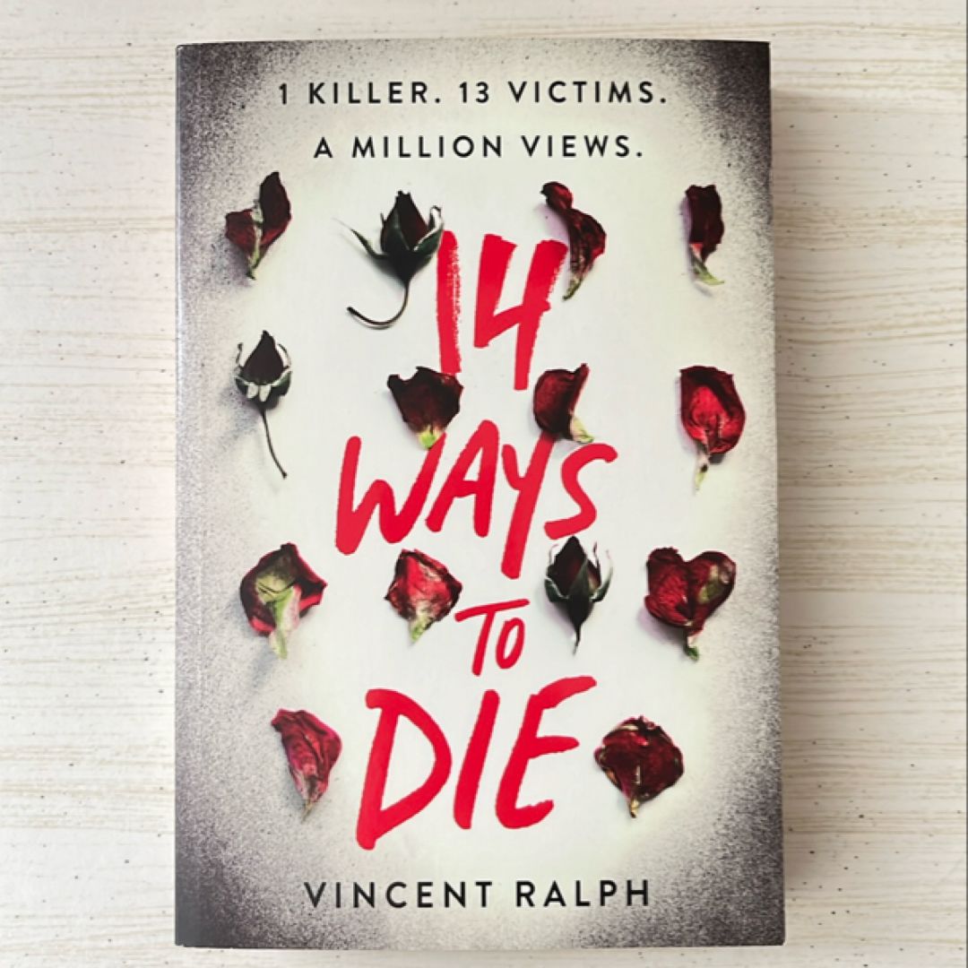 14 Ways to Die [Formerly Are You Watching?]