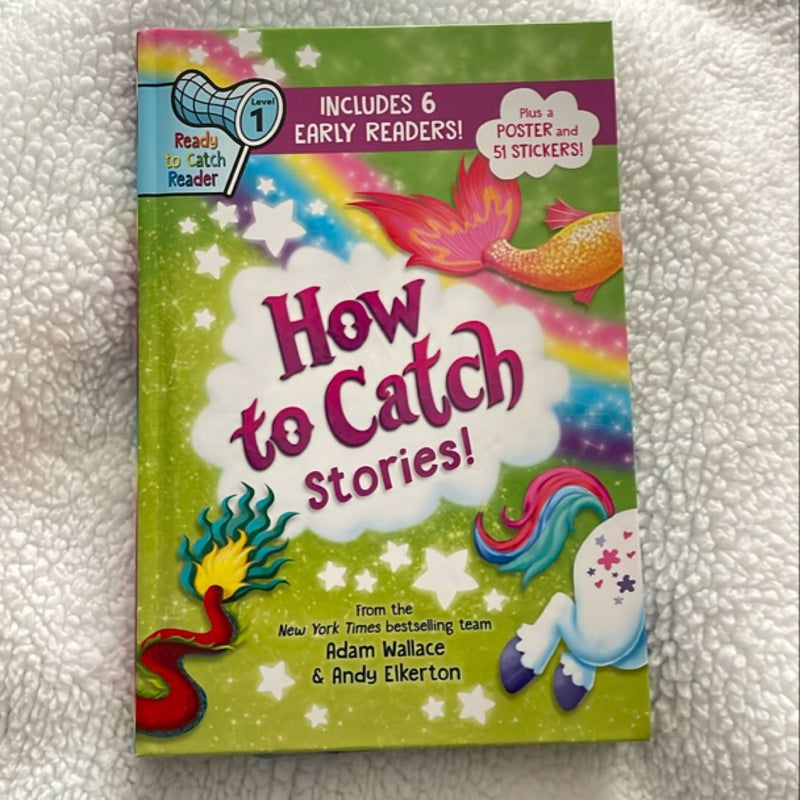 How to Catch stories 