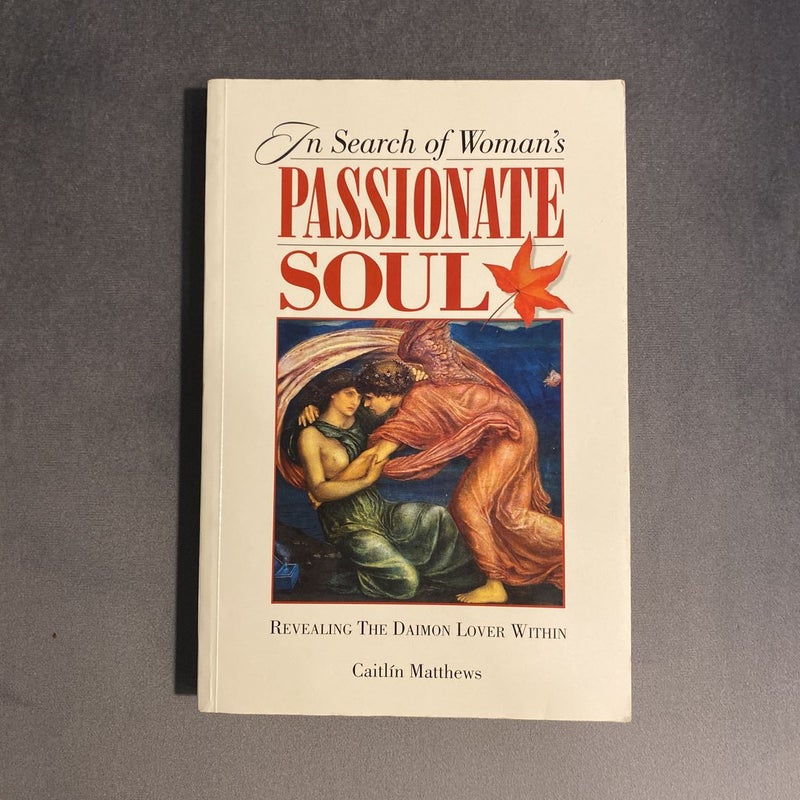 In Search of Women's Passionate Soul
