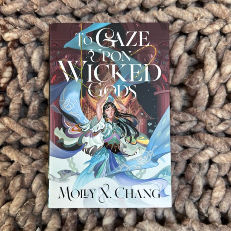 To Gaze Upon Wicked Gods