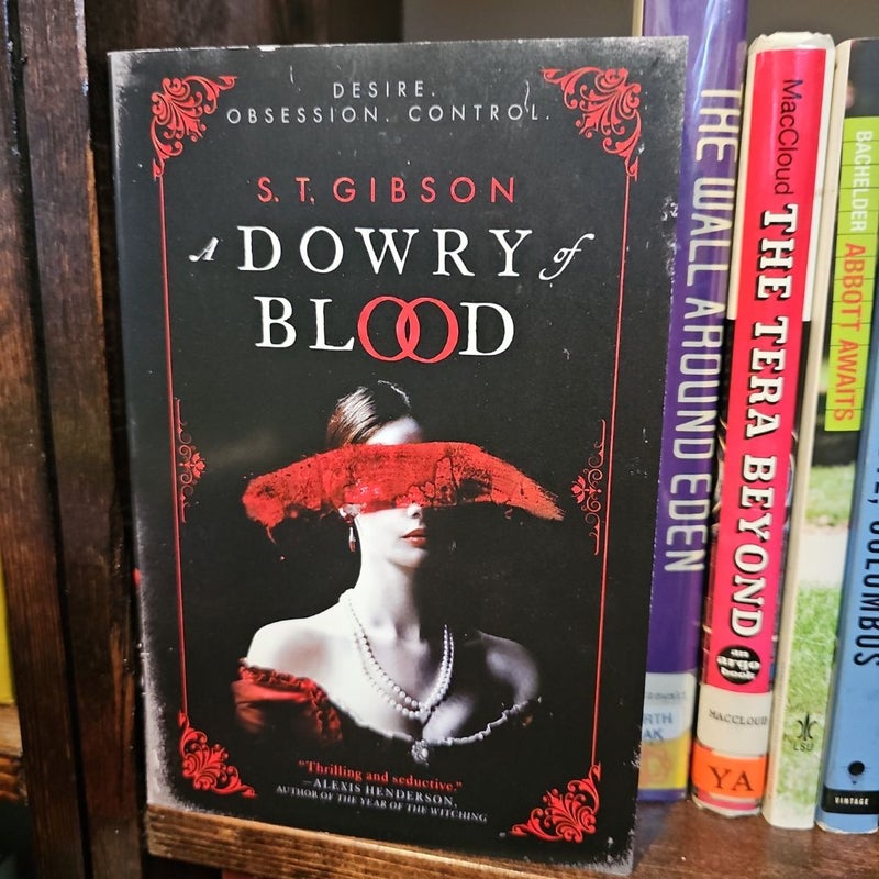 A Dowry of Blood