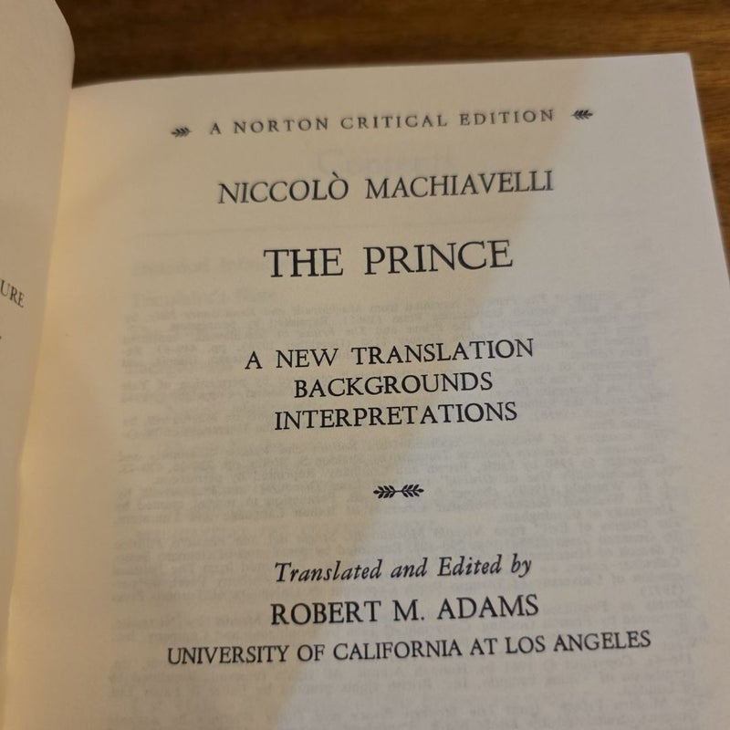 FIRST EDITION, VINTAGE 1977 (Norton Critical Edition) Written by Niccolo Machiavelli, Translated and Edited by Robert M. Adams
