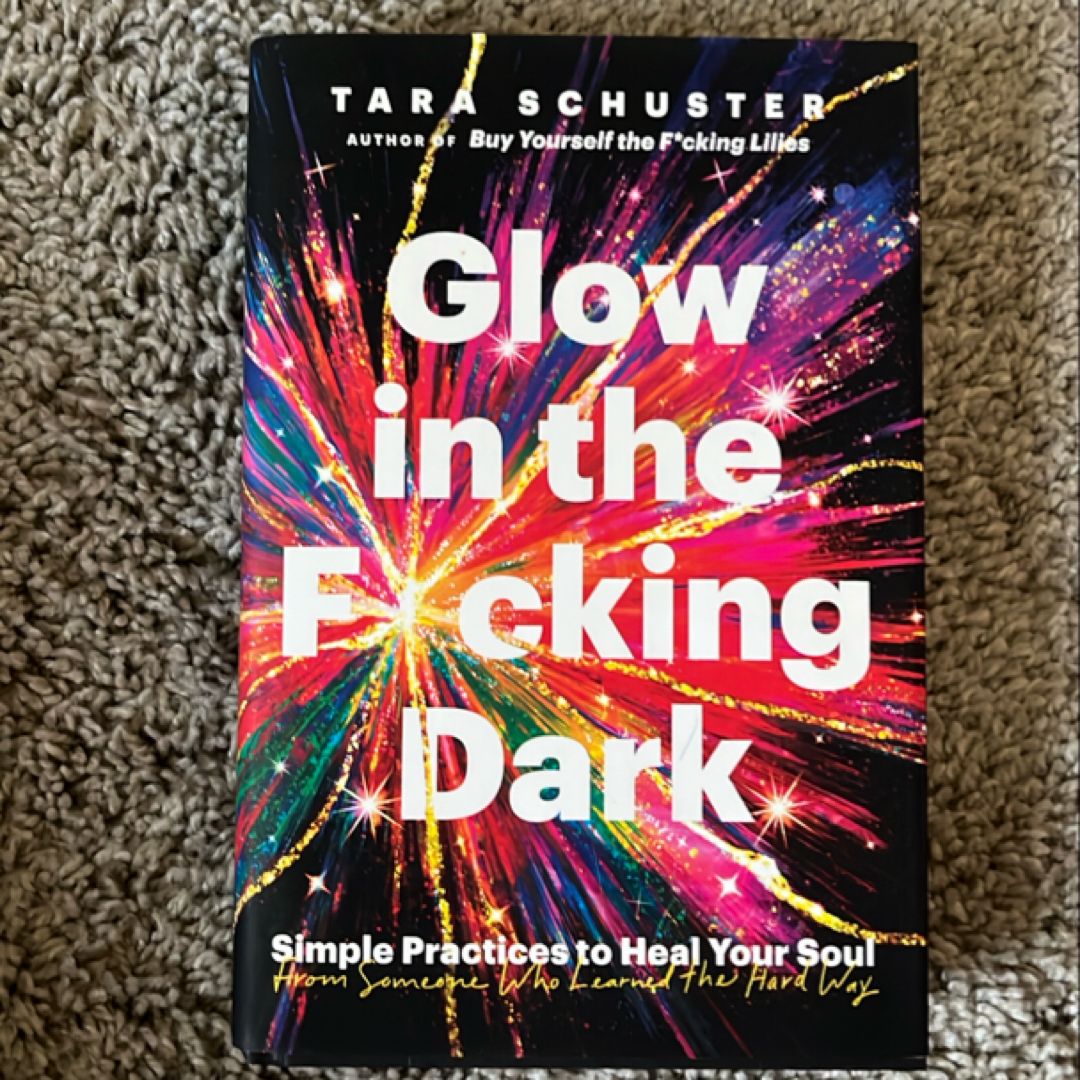 Glow in the F*cking Dark