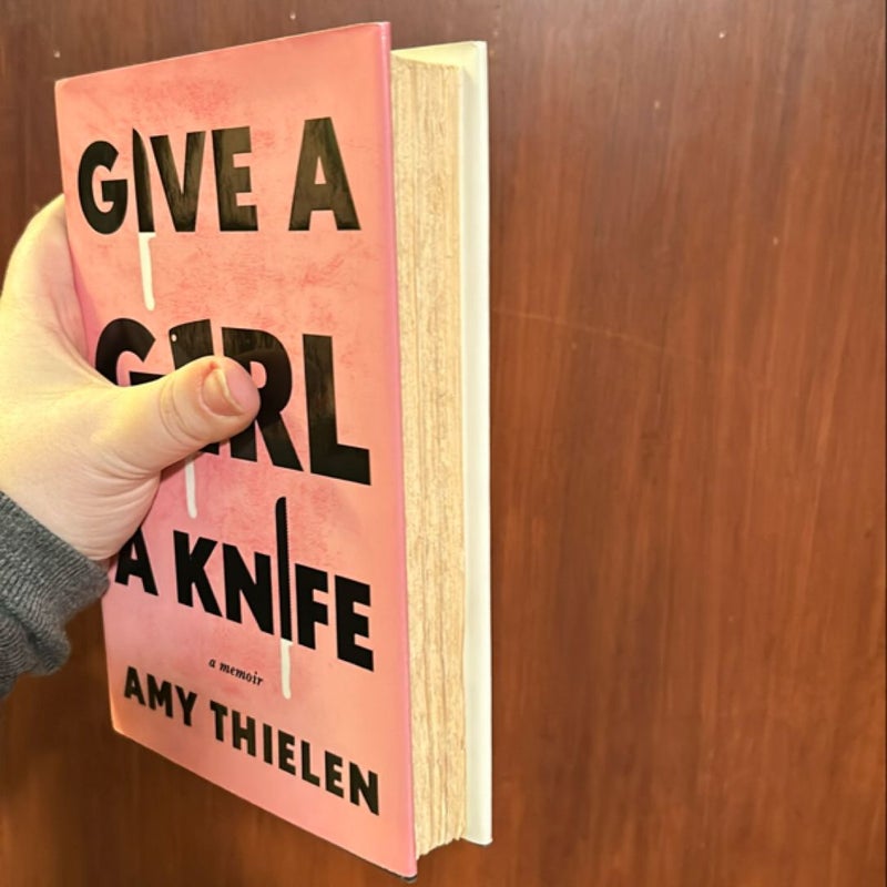 Give a Girl a Knife