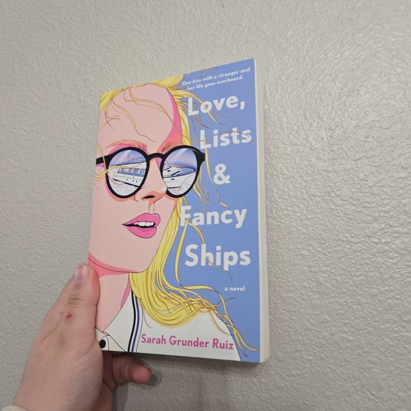 Love, Lists, and Fancy Ships